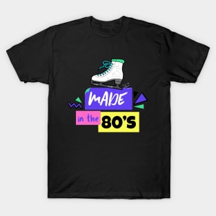 Made in the 80's - 80's Gift T-Shirt